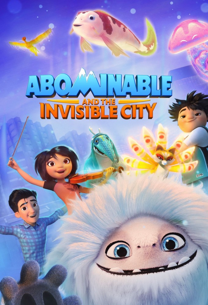 Abominable and the Invisible City series poster