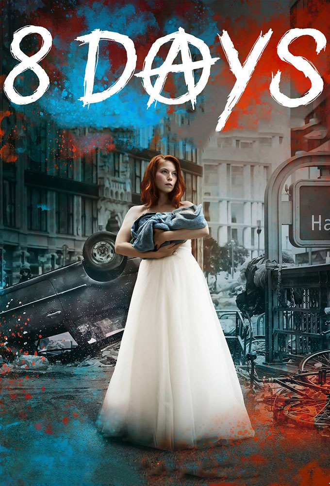 8 Days series poster