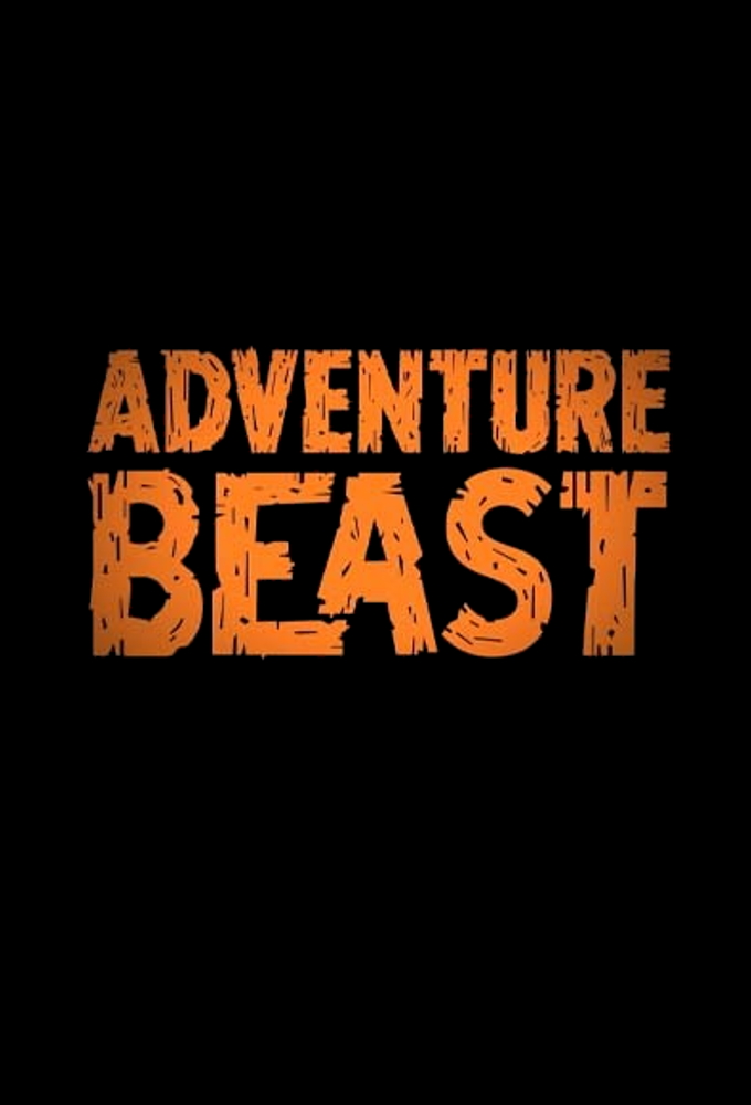 Adventure Beast series poster