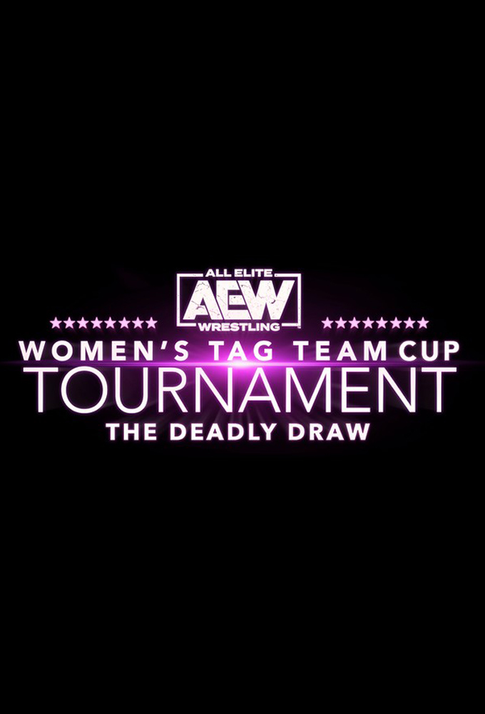AEW Women's Tag Team Cup Tournament: The Deadly Draw Image