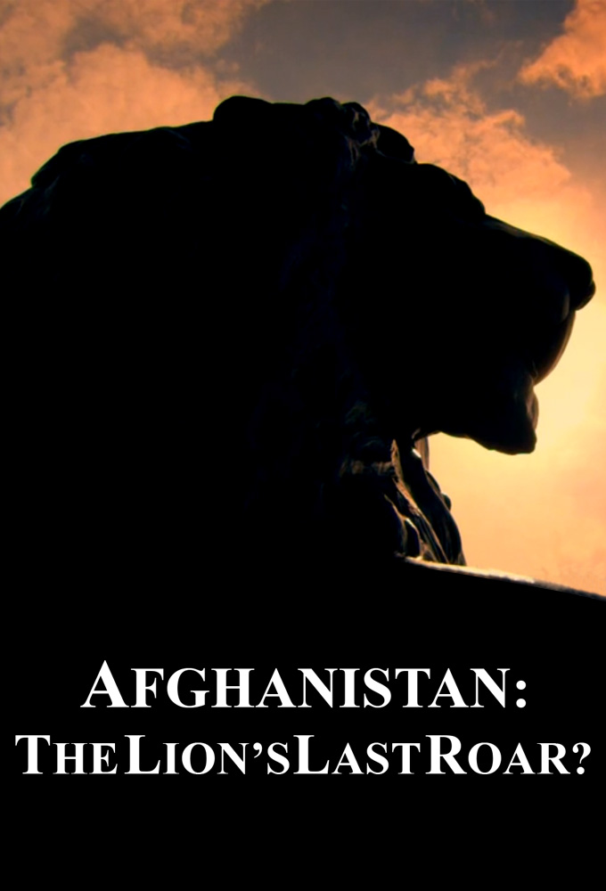 Afghanistan: The Lion's Last Roar? Image