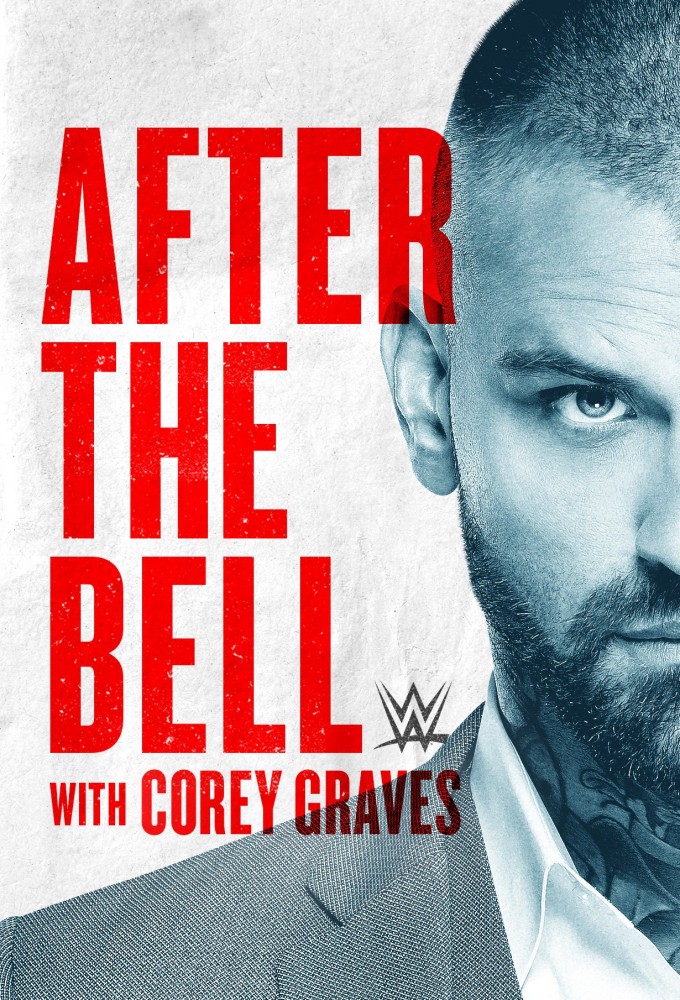 After the Bell with Corey Graves series poster