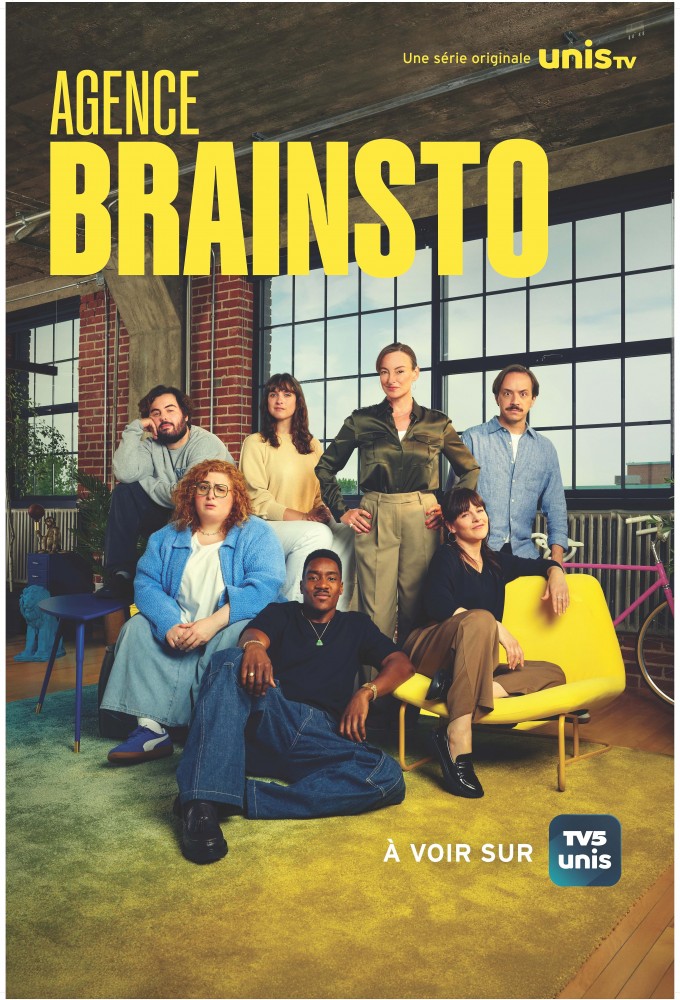 Agence Brainsto series poster