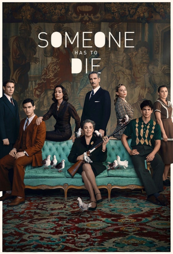 Someone Has to Die series poster