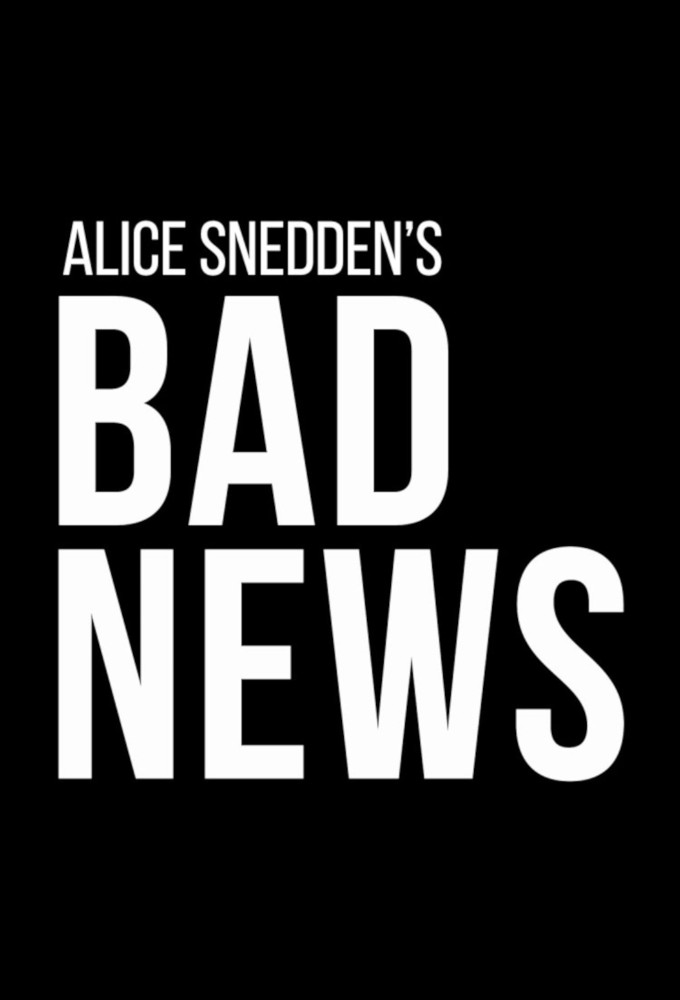 Alice Snedden's Bad News Image