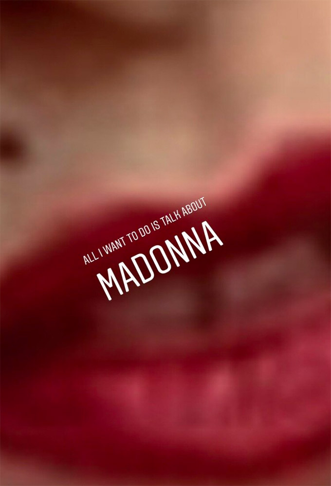 All I want to do is talk about Madonna Image