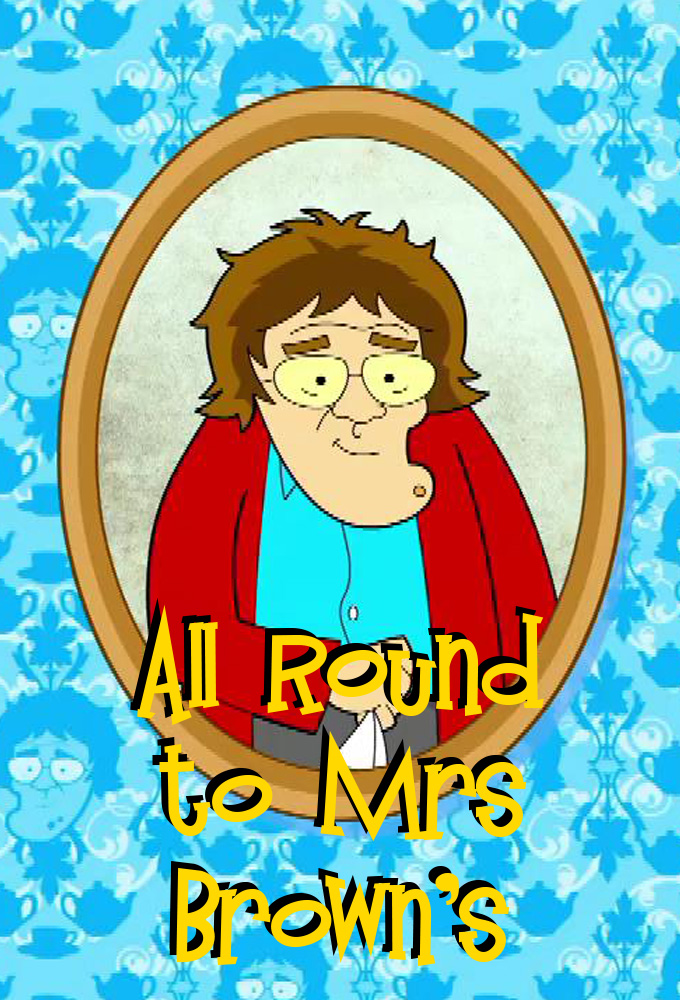 All Round to Mrs Brown's series poster