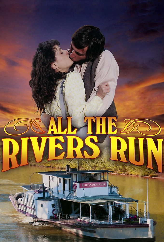 All The Rivers Run series poster