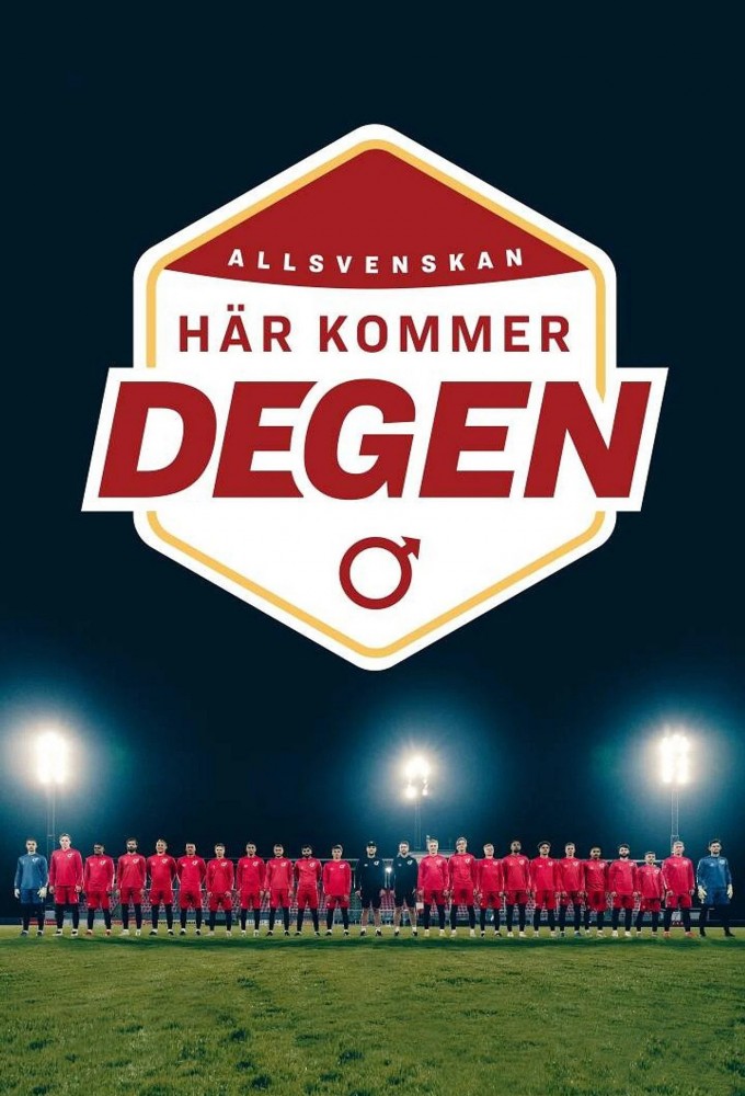 Allsvenskan - Here Comes Degen series poster
