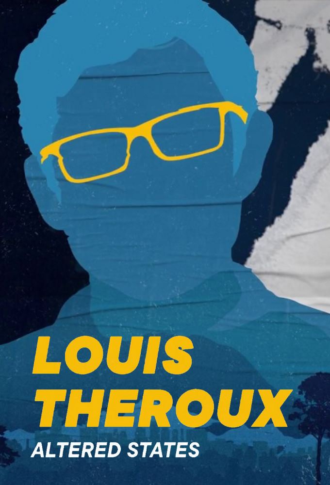 Louis Theroux: Altered States series poster