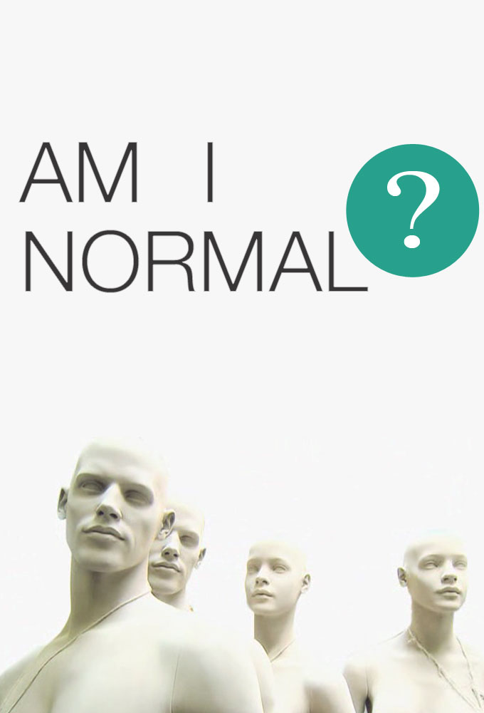 Am I Normal? series poster