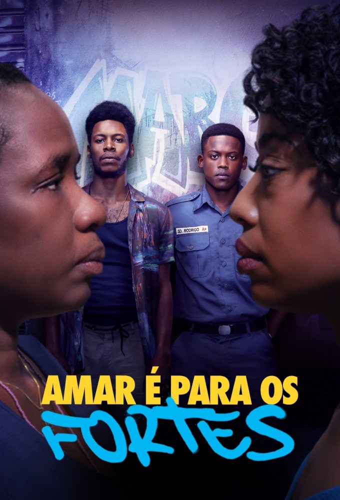 Love is for the Strong series poster