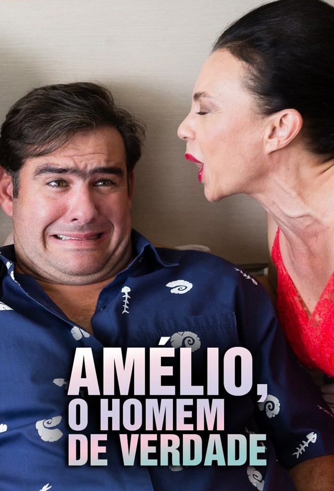 Amélio, o Homem de Verdade series poster