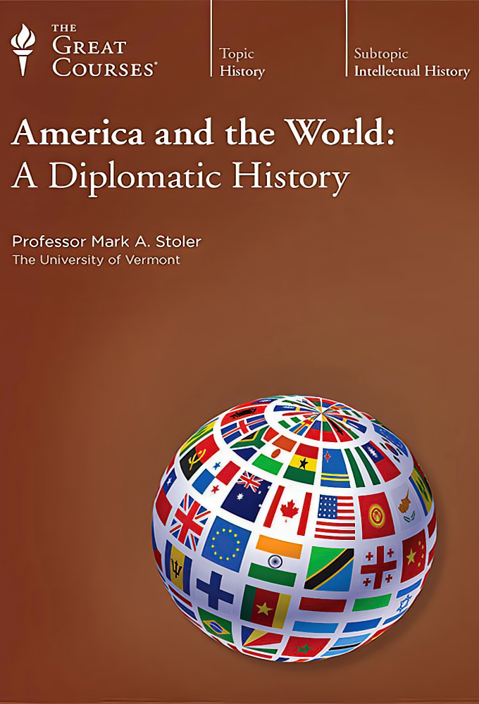America and the World: A Diplomatic History series poster