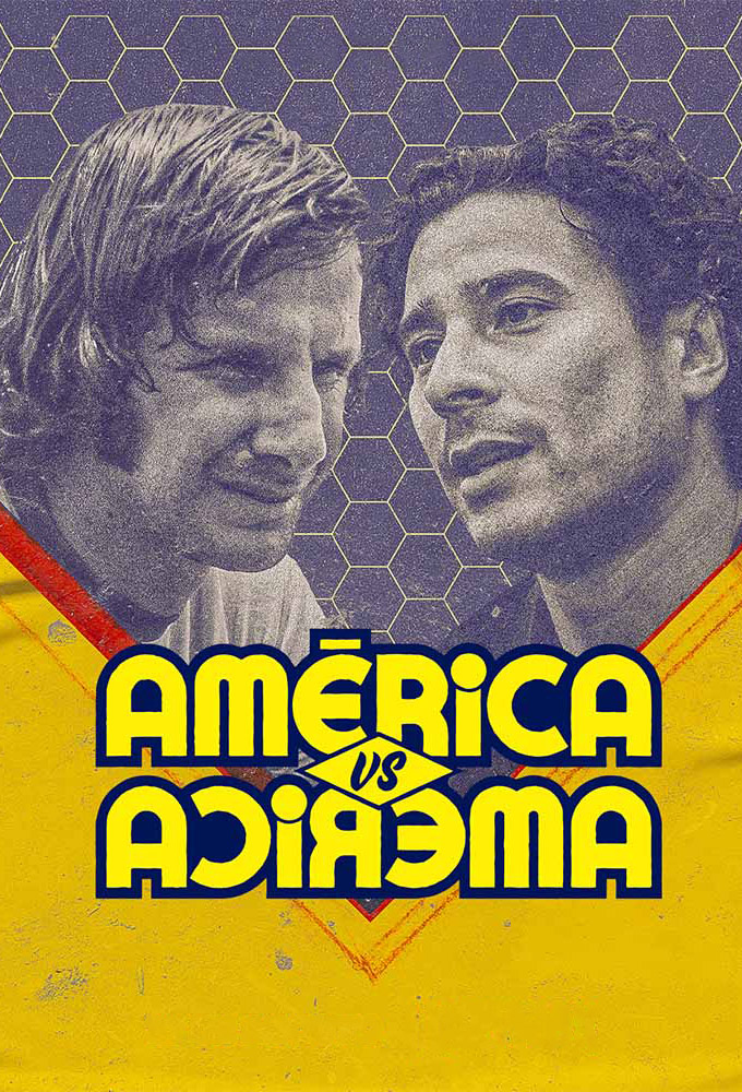Club América vs. Club América series poster