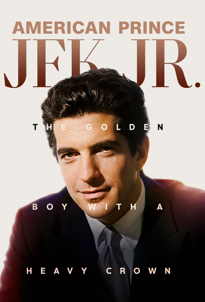 American Prince: JFK Jr. series poster