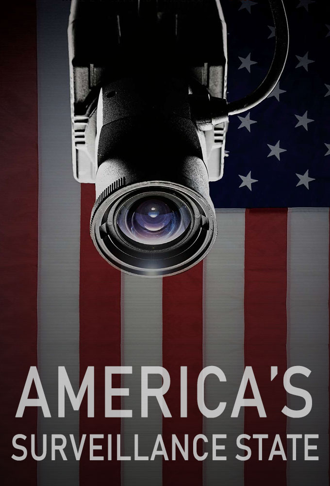 America's Surveillance State series poster