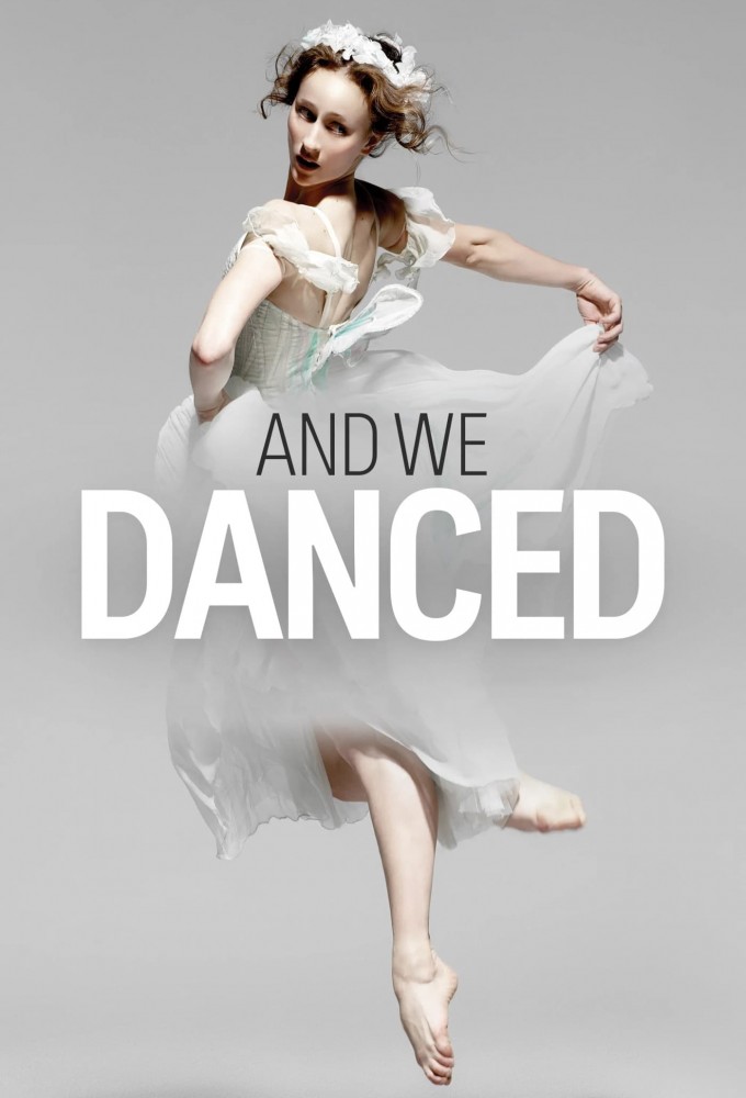 And We Danced series poster