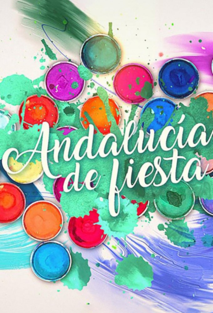 Andalucía de fiesta series poster
