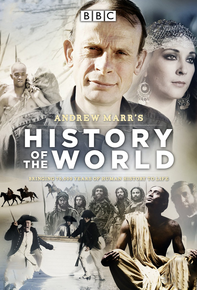 Andrew Marr's History of the World series poster
