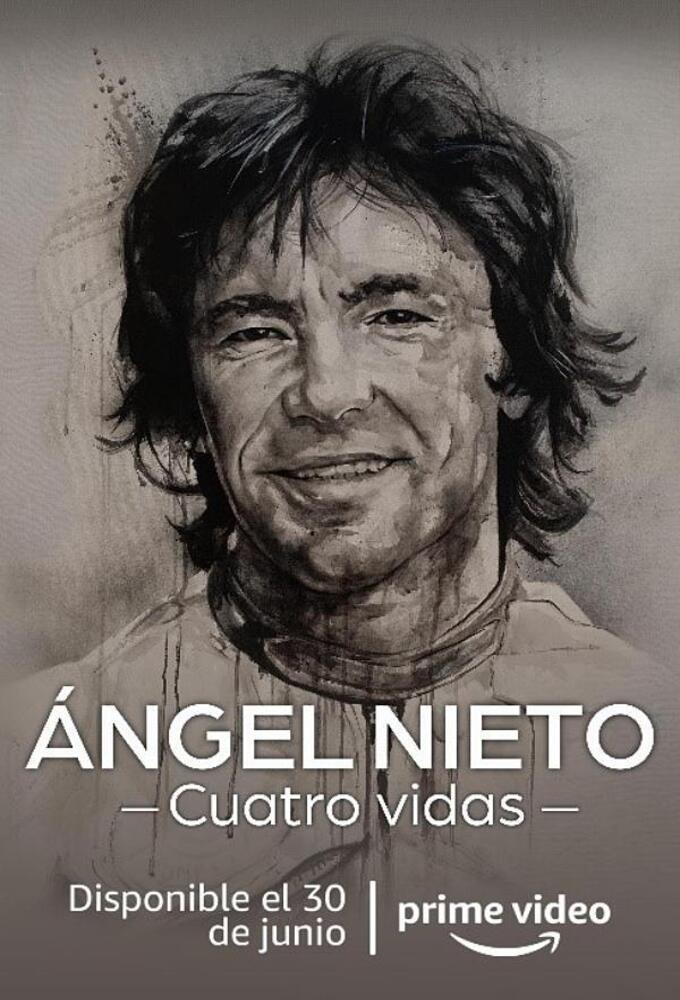 Ángel Nieto. Cuatro vidas series poster