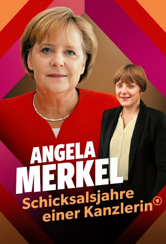 Angela Merkel - Schicksalsjahre einer Kanzlerin Image