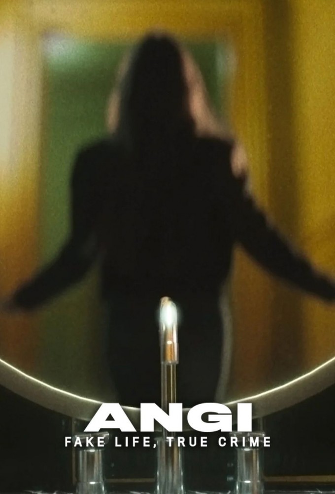 Angi: Fake Life, True Crime series poster