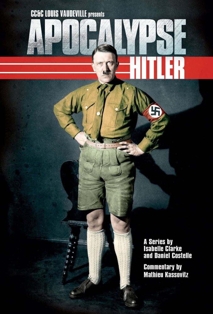 Apocalypse: The Rise of Hitler Image