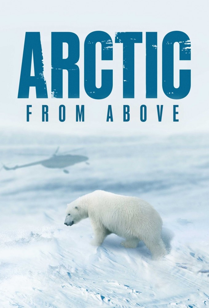 Arctic From Above with Liz Bonnin Image