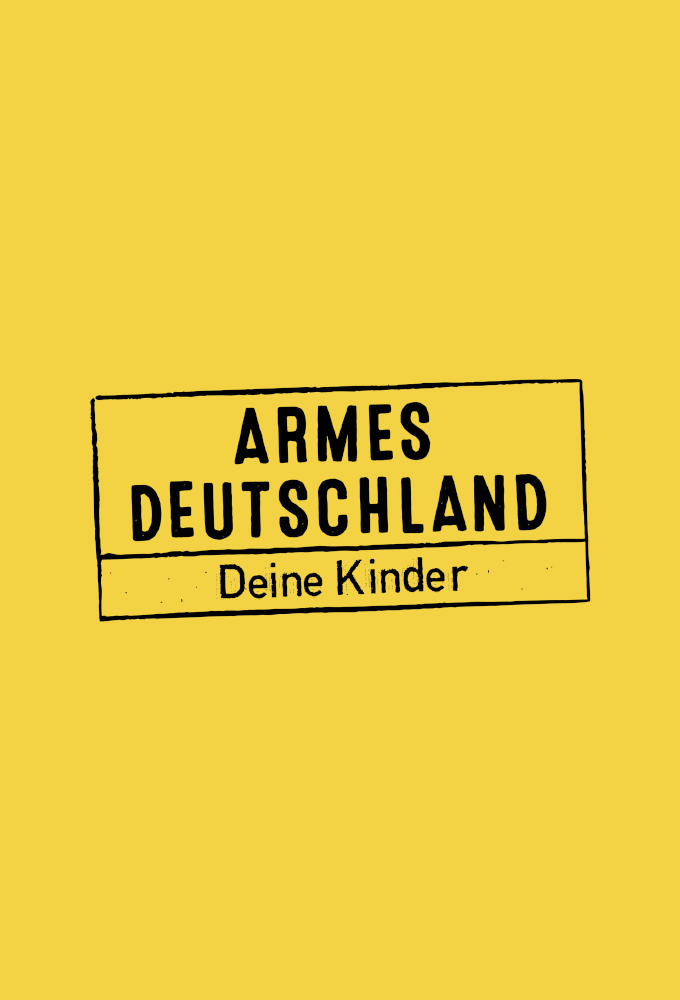 Armes Deutschland - Deine Kinder Image