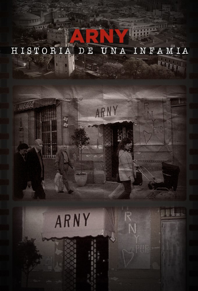 Arny, historia de una infamia series poster