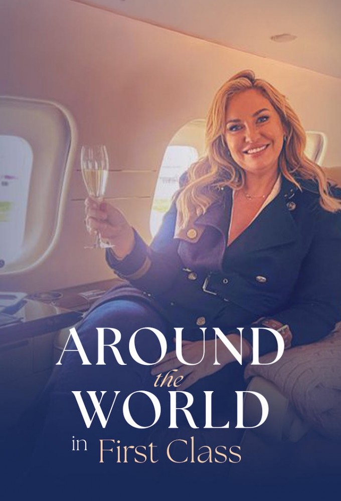 Around the World in First Class Image
