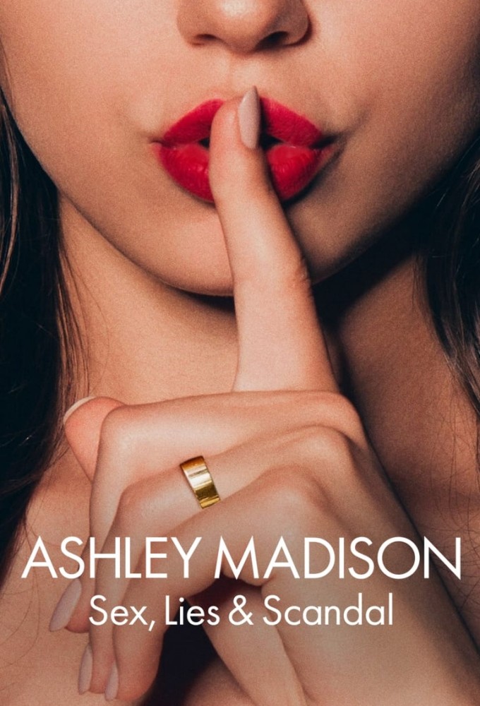 Ashley Madison: Sex, Lies & Scandal series poster