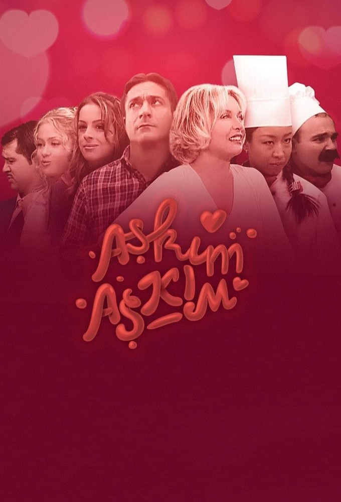 Aşkım Aşkım series poster