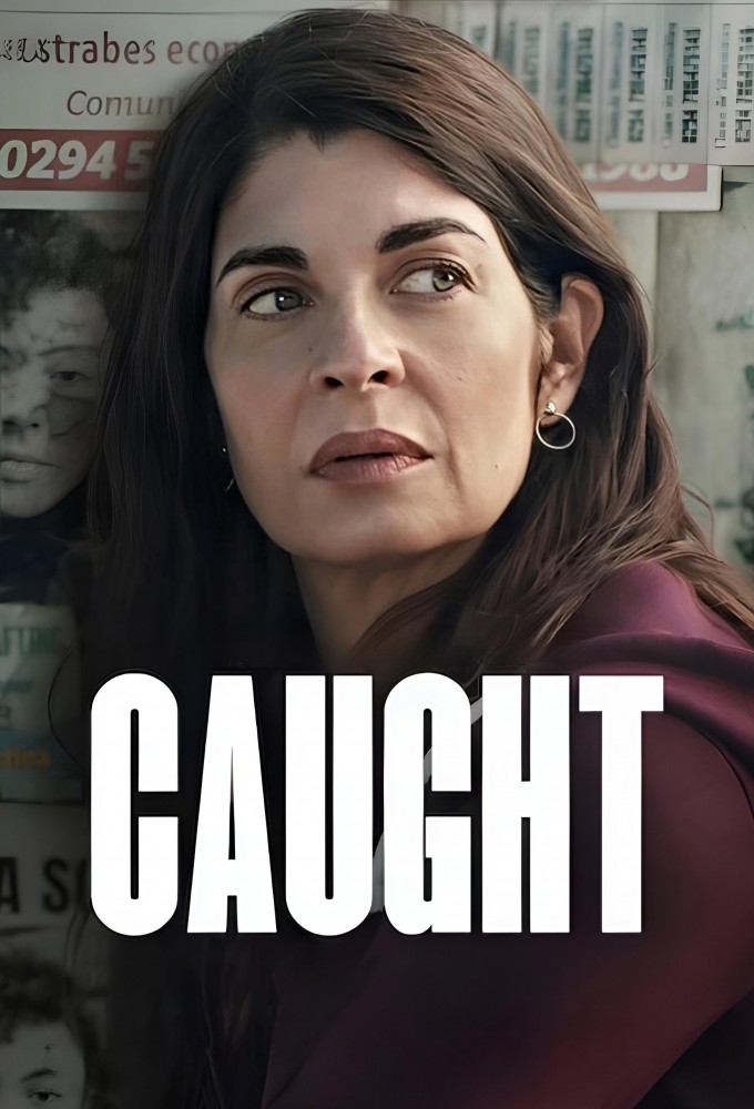 Caught series poster