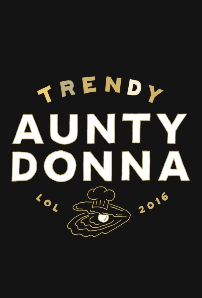 Aunty Donna: Trendy series poster