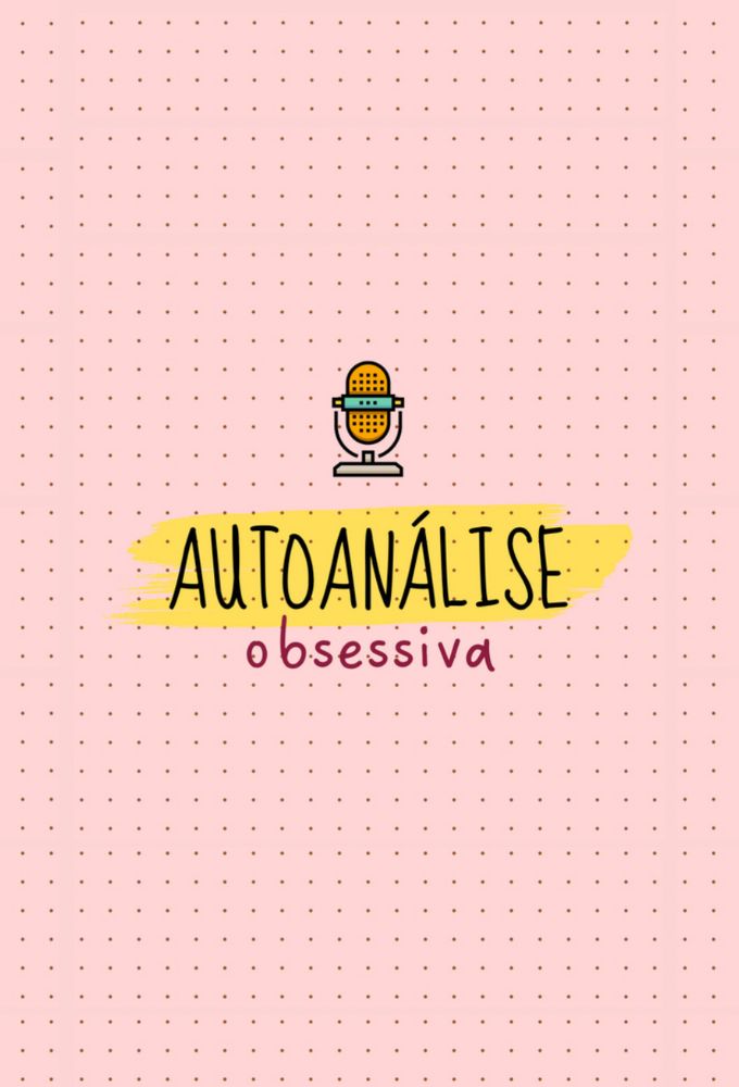 Autoanálise Obsessiva Image