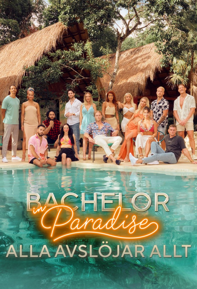 Bachelor in Paradise (SE) - Everyone Tells All Image