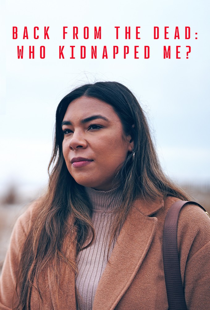 Back From the Dead: Who Kidnapped Me? Image