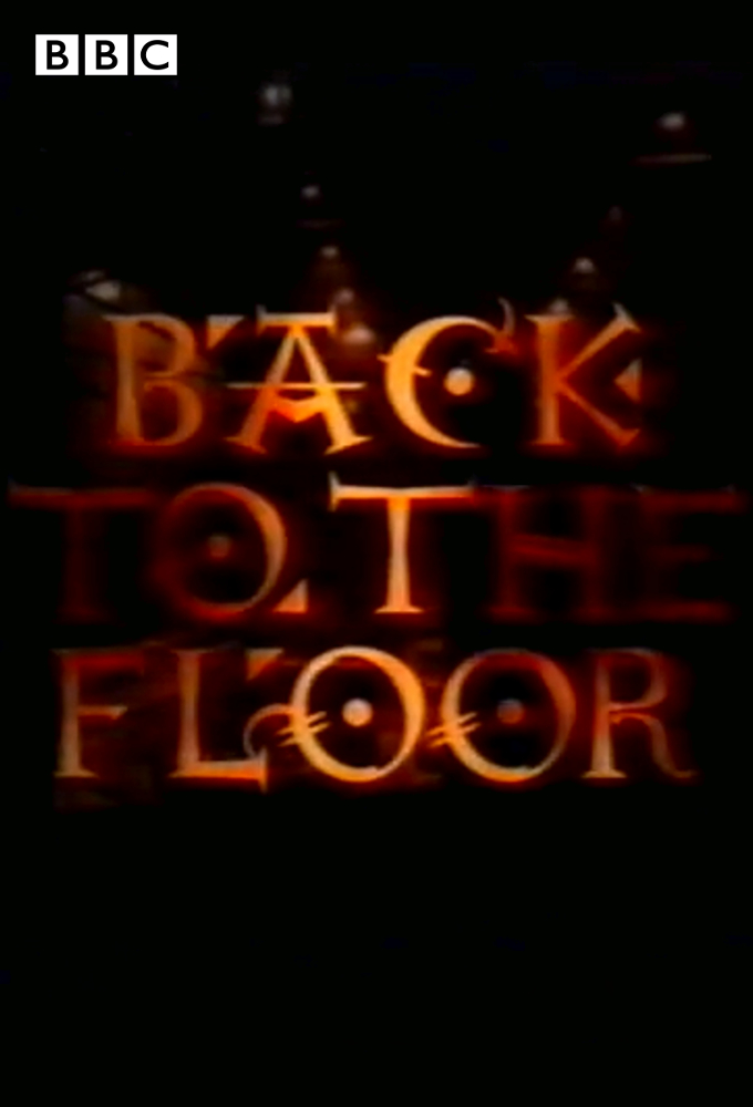 Back to the Floor series poster