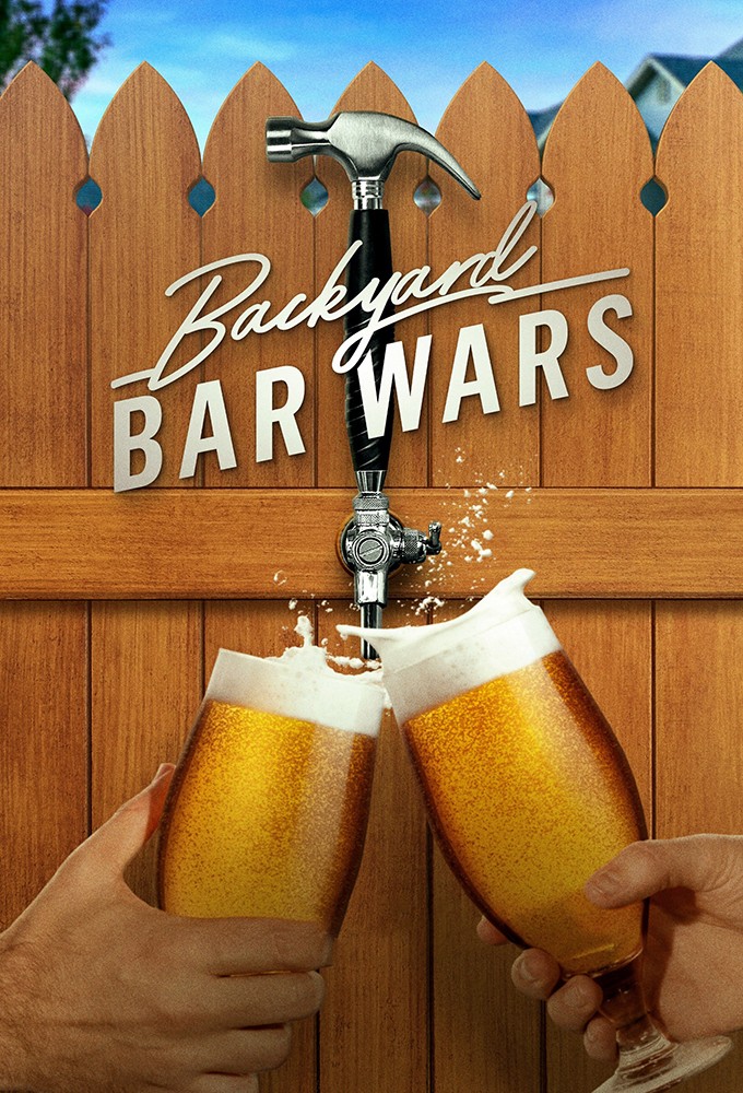 Backyard Bar Wars series poster