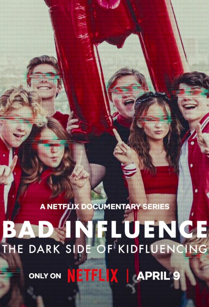 Bad Influence: The Dark Side of Kidfluencing series poster