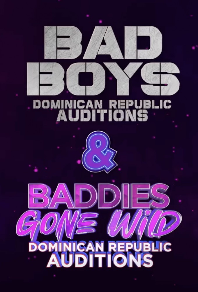 Baddies Gone Wild x Bad Boys: Dominican Republic Auditions Image