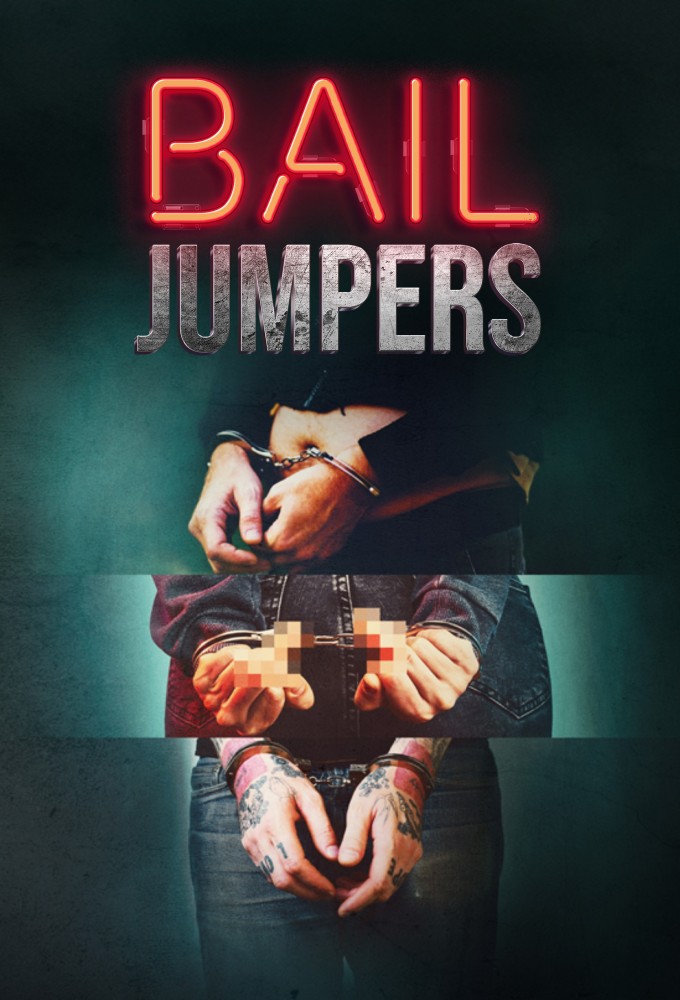 Bail Jumpers series poster