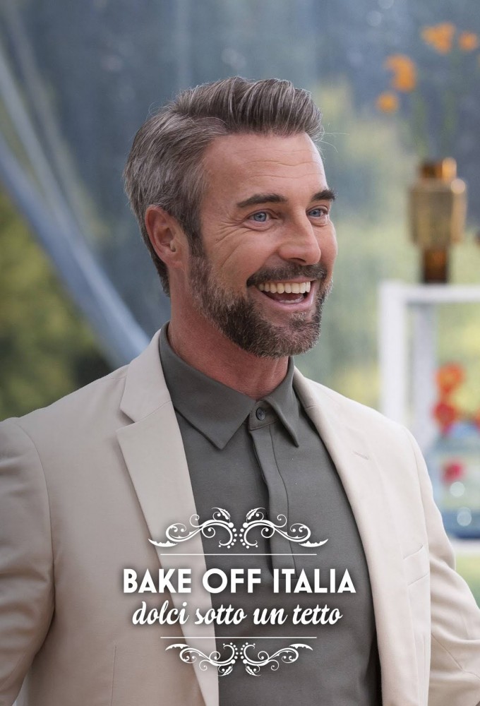Bake Off Italia - Dolci sotto un tetto series poster