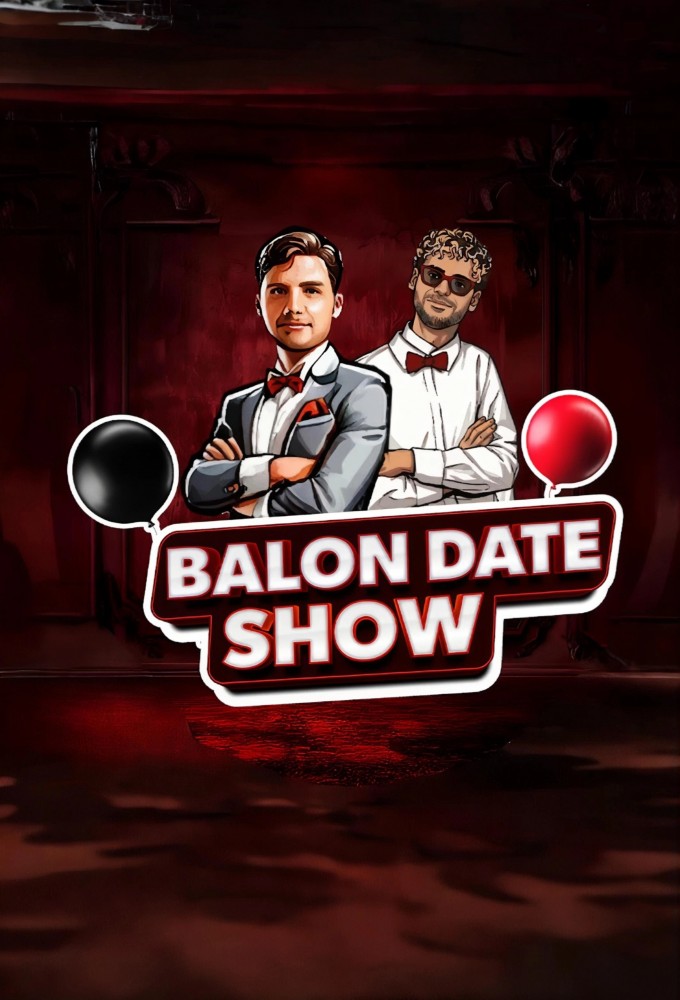 Balon Date Show (TR)  Image