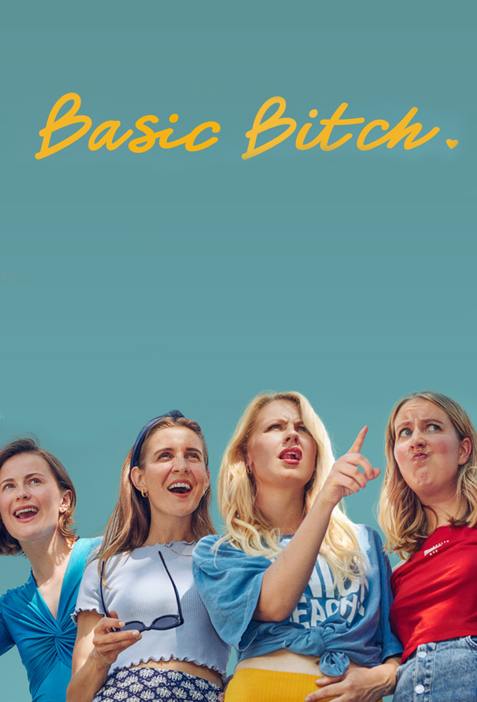 Basic Bitch series poster