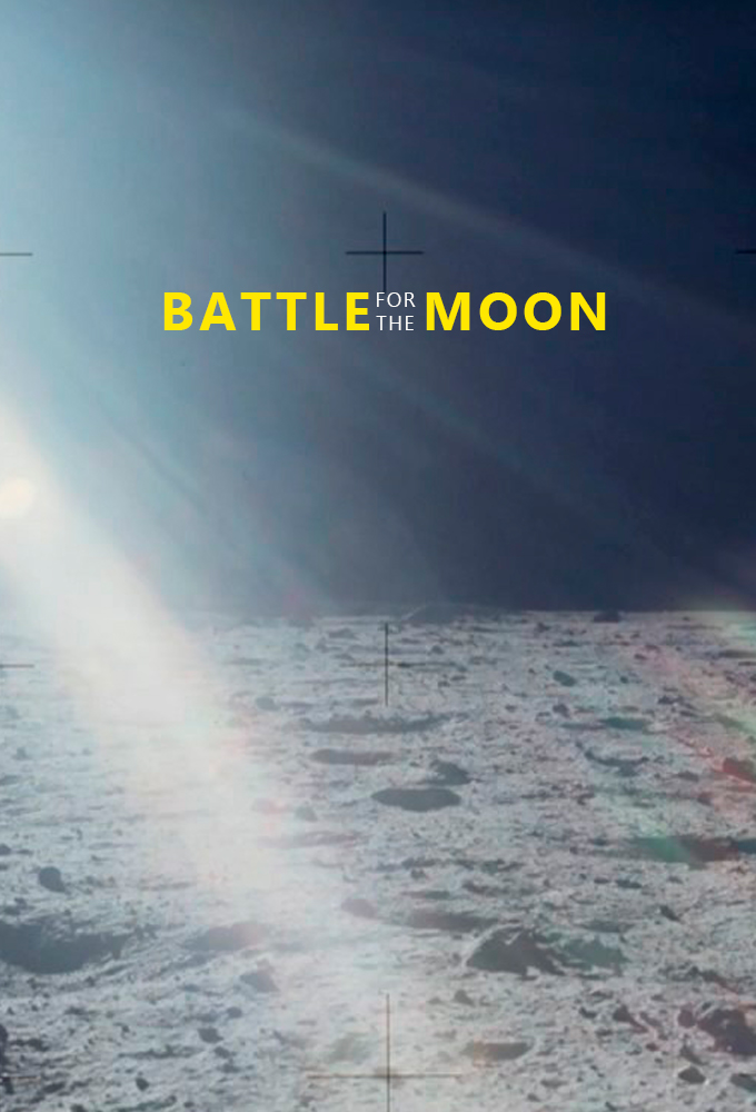 Battle for the Moon series poster
