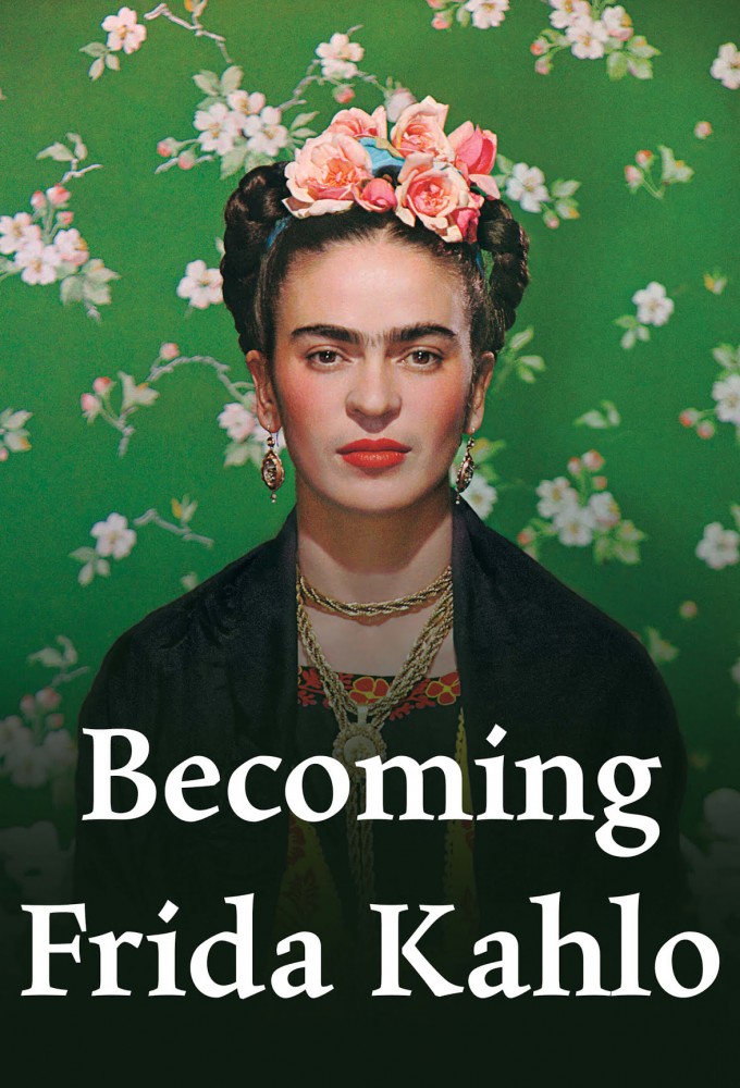 Becoming Frida Kahlo Image