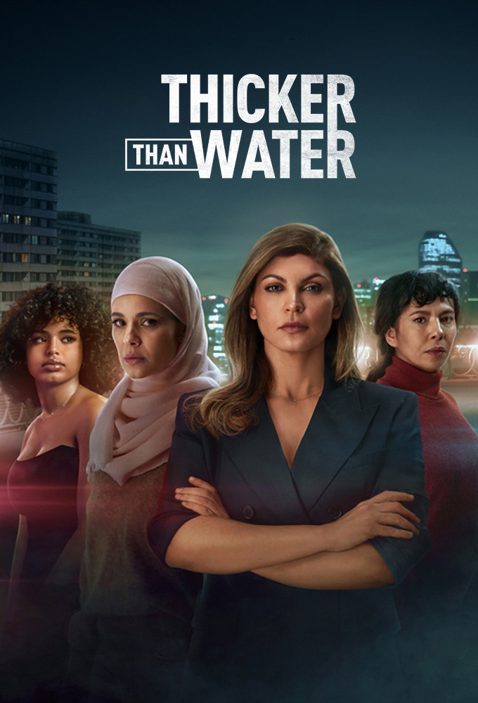 Thicker Than Water (2023) series poster